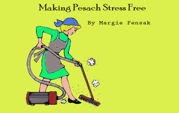 Making Pesach Stress Free